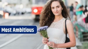 Top 7 Most Ambitious Zodiac Signs